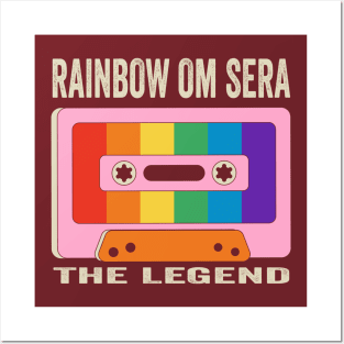 Rainbow Om Sera The Legend Posters and Art